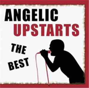 Angelic Upstarts - The Best