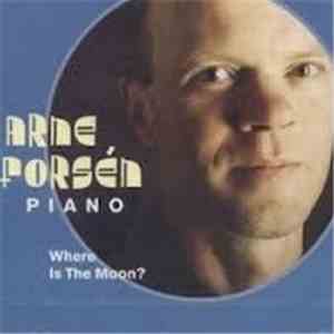 Arne Forsén - Where Is The Moon?