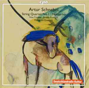 Artur Schnabel • Noa Frenkel • Irmela Roelcke • Pellegrini-Quartett - Strin ...