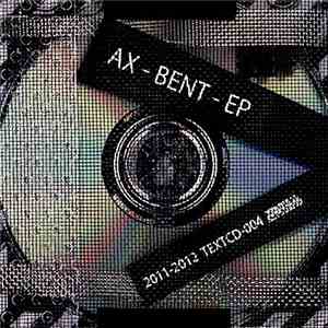 AX  - Bent-EP