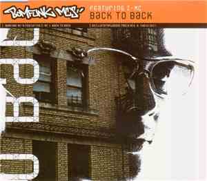 Bomfunk MC's Featuring Z-MC - Back To Back