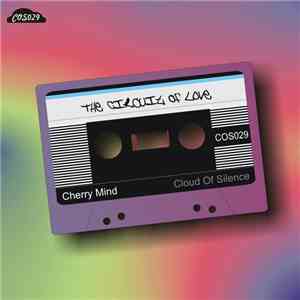 Cherry Mind - The Circuit Of Love