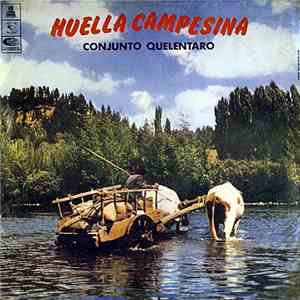 Conjunto Quelentaro - Huella Campesina