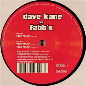Dave Kane Vs. Fabb'X - Toothbrush