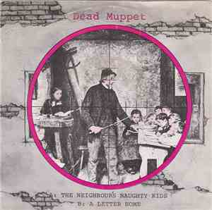 Dead Muppet - The Neighbour´s Naughty Kids