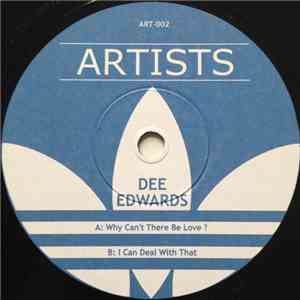 Dee Edwards - Why Can't There Be Love / I Can Deal With That