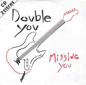 Double You - Missing You