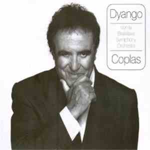 Dyango Con La Bratislava Symphony Orchestra - Coplas
