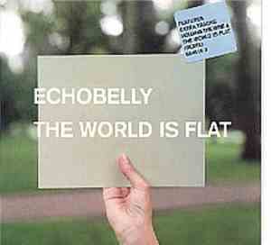 Echobelly - The World Is Flat