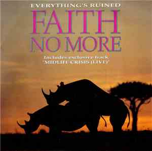 Faith No More - Everything's Ruined