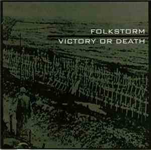 Folkstorm - Victory Or Death