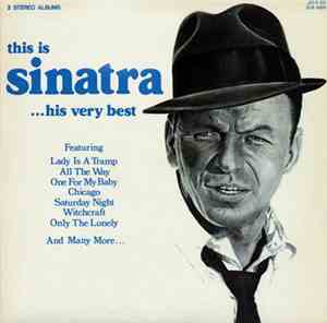 Frank Sinatra - This Is Sinatra ...His Very Best