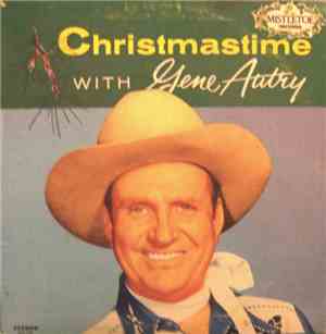 Gene Autry - Christmastime With Gene Autry