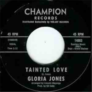 Gloria Jones - My Bad Boy's Comin' Home / Tainted Love