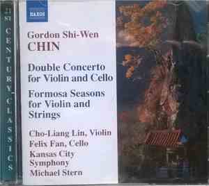 Gordon Shi-Wen Chin - Double Concerto / Formosa Seasons