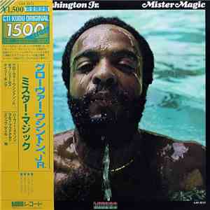Grover Washington, Jr. - Mister Magic