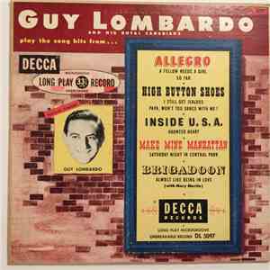 Guy Lombardo And His Royal Canadians - Song Hits From Broadway Shows