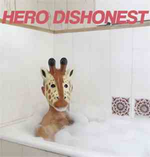 Hero Dishonest - Dangerous