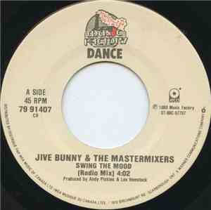 Jive Bunny And The Mastermixers - Swing The Mood