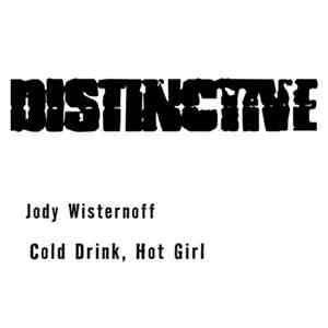 Jody Wisternoff - Cold Drink, Hot Girl