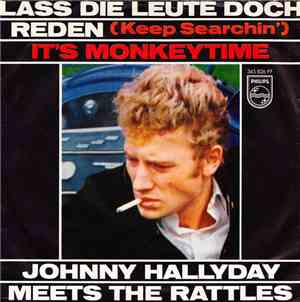 Johnny Hallyday Meets The Rattles - Lass Die Leute Doch Reden (Keep Searchi ...