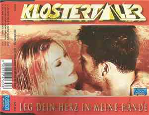 Klostertaler - Leg Dein Herz In Meine Hände