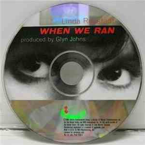 Linda Ronstadt - When We Ran