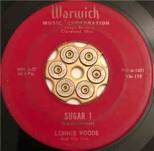 Lonnie Woods - Sugar I / Sugar II
