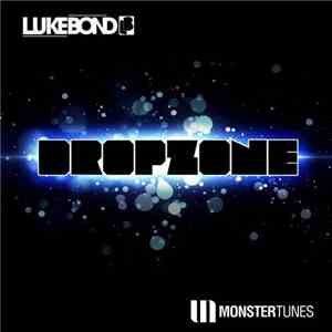 Luke Bond - Dropzone