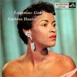 Lurlean Hunter - Lonesome Gal