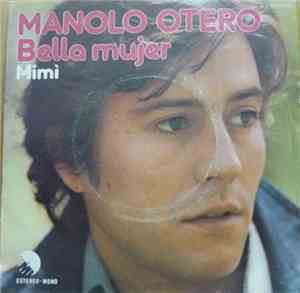 Manolo Otero - Bella Mujer