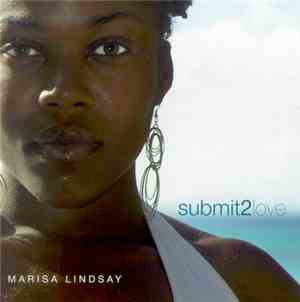Marisa Lindsay - Submit 2 Love