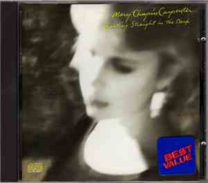 Mary-Chapin Carpenter - Shooting Straight In The Dark