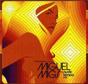 Miguel Migs - Nude Tempo One