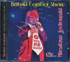 Mirosław Jędrowski - Babski Comber Show