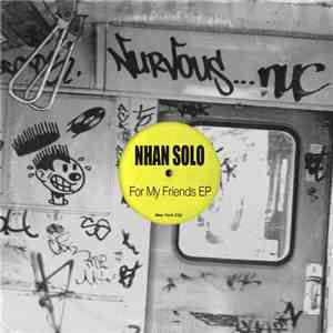 Nhan Solo - For My Friends EP