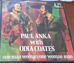 Paul Anka With Odia Coates - One Man Woman / One Woman Man