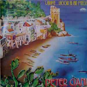 Peter Ciani - Volare...Laggiù Al Mio Paese