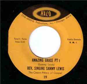 Rev. Singing Sammy Lewis - Amazing Grace