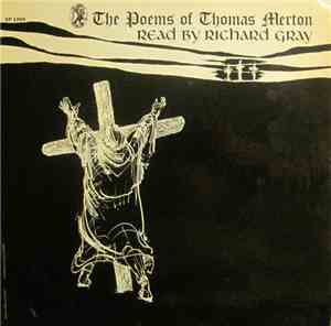 Richard Gray  - The Poems Of Thomas Merton