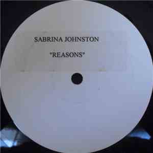 Sabrina Johnston - Reasons