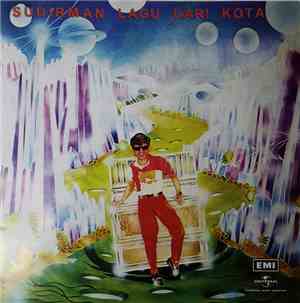 Sudirman - Lagu Dari Kota