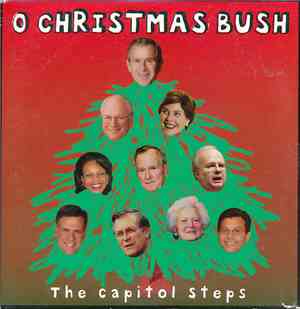 The Capitol Steps - O Christmas Bush