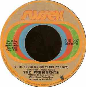 The Presidents - 5-10-15-20 (25-30 Years Of Love)