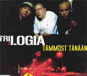 Trilogia - Tämmöst Tänään