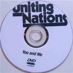 Uniting Nations - You And Me