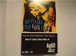 Various - Baz Fe Jazz Presents Jazz Dance 2 - Do It Like You Feel It