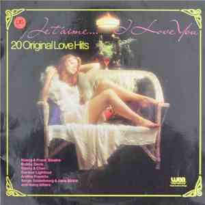 Various - Je T'Aime - 20 Original Love Hits