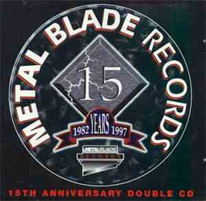 Various - Metal Blade Records - 15th Anniversary Double CD