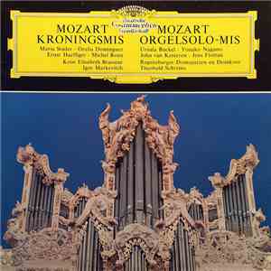 W.A. Mozart – Maria Stader ‧ Oralia Dominguez ‧ Ernst Haefliger ‧ Michel Ro ...